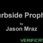 Jason Mraz Curbside Prophet W Lyrics