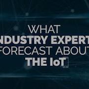 Expert Forecast On The IoT