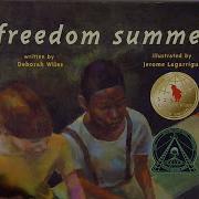 Freedom Summer By Deborah Wiles
