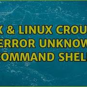 Unix Linux Crouton ERROR Unknown Command Shell