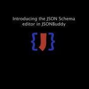 Introducing The JSON Schema Editor