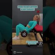 How To Set Up For Hip Thrust