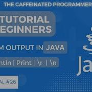 Java Tutorial For Beginners Print Println Printf With R N In Java Explained