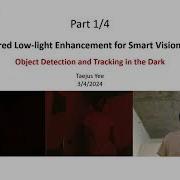 GTC 2024 PhyCV For Object Detection And Tracking In The Dark Part 1 Introduction