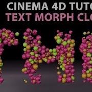 Урок по Cinema 4D Клонирование текста с помощью морфинга Средний уровень