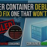 How To Debug A Docker Container That Refuses To Start