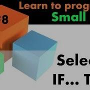 8 Learn Small Basic Programming Selection IF
