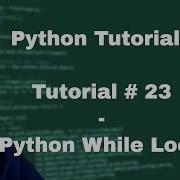 Python Beginner Tutorial 23 Python While Loop Break And Continue