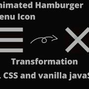 TUTO Animated Hamburger Menu Icon Transforming On Click