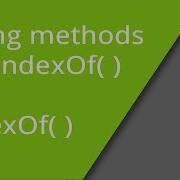 IndexOf And LastIndexOf String Methods