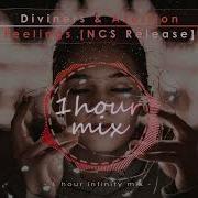 1 HOUR Diviners Azertion Feelings NCS Release 1 Hour Infinity Mix NCS Music
