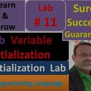 Variable Initialization Lab Variable C Programming Language Lab Learn C Beginning To Expert
