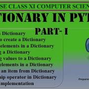 Dictionary In Python Part 1 Comprehensive Guide To Dictionaries In Python CBSE Class 11 CS