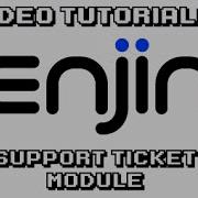 Enjin Tutorial Support Ticket Module