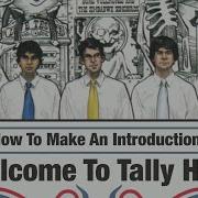 How To Make An Introduction Welcome To Tally Hall