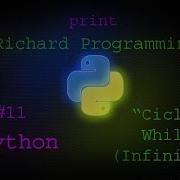 Curso Python 11 Ciclo While Infinito