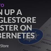 Spin Up A SingleStore Cluster On Kubernetes In 10 Minutes