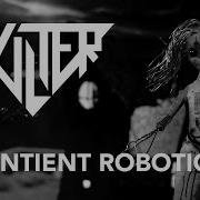 KILTER SYS SENTIENT ROBOTICS Episode 1