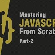 Introduction To Javascript Objects Arrays Variables Part 2 Eduonix