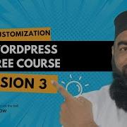 Бесплатный курс WordPress Сессия 3 Учебное пособие по настройке темы для начинающих пошаговое