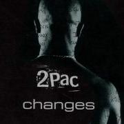 2Pac Changes Original Version