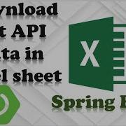 Download Data From Database By Hitting Get API In Spring Boot Rest API Data In Excel Spring