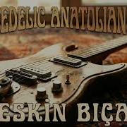 Keskin Bıçak 70s Psychedelic Anatolian Rock Cover