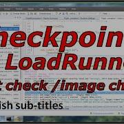 LoadRunner Checkpoint Tutorial Loadrunner Checkpoints Text Check In LoadRunner Image Check Scripting
