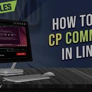 How To Use Cp Command In Linux LinuxSimply