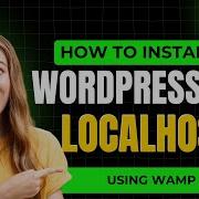 How To Install WordPress On Localhost WAMP Step By Step Guide For Beginners