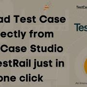 Now Upload The Recorded Test Case From TestCase Studio To TestRail Directly In One Click