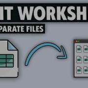 How To Split Each Excel Worksheet Into A Separate File Fast Easy