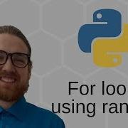Python 3 Basics 19 34 For Loops Using Range