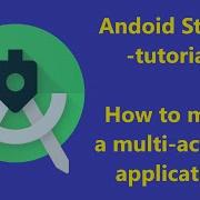 Android Studio Basic Multi Activity App Tutorial