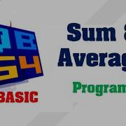 Sum Average In QBasic Sum Of 2 Numbers Average Of 3 Numbers Make Easy