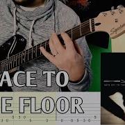 Chevelle Face To The Floor Guitar Cover Tab