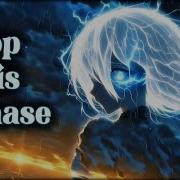 Nightcore Stop This Chase