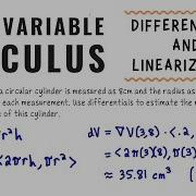 Differentials And Linearization In Multivariable Calculus