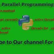 Learn Python Parallel Programming Python Thread Part 2 Video 2