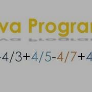 69 Java Series Calculate Pi Code