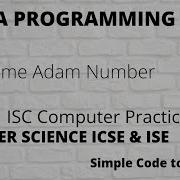 Prime Adam Number In Java ISC Computer Science Practical 2020