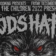 GODSHATE LIVE THE MIDNIGHT HOUR 12 16 22