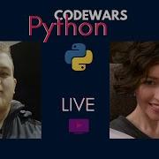 Livestream Solving Codewars Challenges In Python With Guest JT Maupin