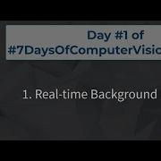 Day 1 Real Time Background Changing In Python