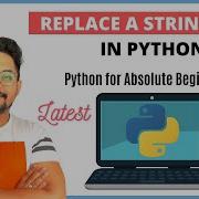 30 Python Tutorial For Beginners Python Replace String How Do You Replace A String In Python