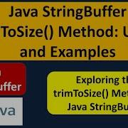 Java StringBuffer TrimToSize Method Usage And Examples Java Tutorial