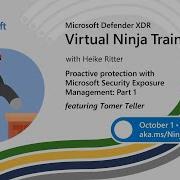 Proactive Protection With Microsoft Security Exposure Management Part 1