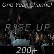 Multifandom RISE UP 200 HBD Yummy One Year Channel