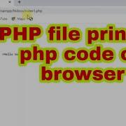 FIX PHP Code Coming Back On Browser As Is It Problem In Printing Php Code Hello World