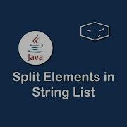 Split Elements From String List In Java